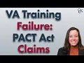 VA OIG Report Is VA PACT Act Training Flawed