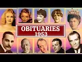 Famous Faces Who Passed Away in 1953 Part 02 OBITUARIES TV