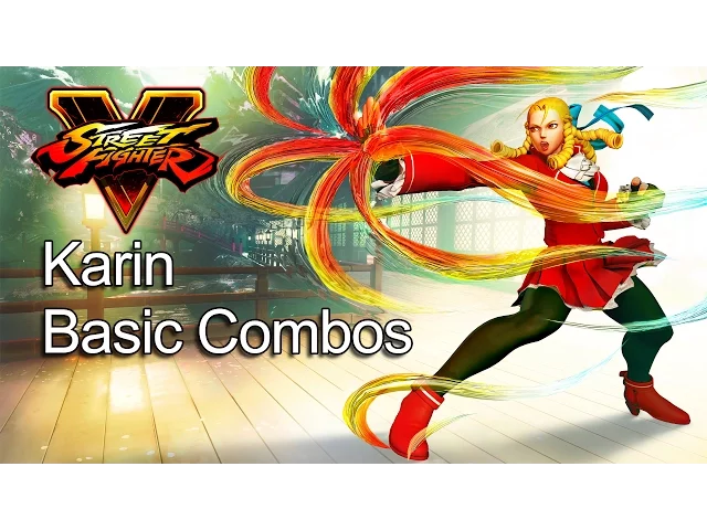 SFV - Karin Basic Combos Day 1