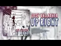 Josh Gallagher - "Up Right" (Official Audio)