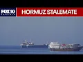 Iran war Strait of Hormuz tension grows as Trump claims control FOX 10 Phoenix