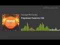 Progressed Sessions 092
