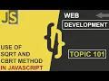 SQUARE AND CUBIC ROOT JAVASCRIPT CLASS 101 WEB DEVELOPMENT SHAN DEVELOPERS