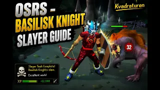 OSRS - BASILISK KNIGHT SLAYER GUIDE SAFE SPOT