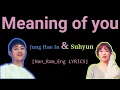 Download Lagu Lee Su hyun(AKMU) ft. Jung Hae In Cover -  Meaning of you (너의 의미; Neoui Euimi)_[Han/Rom/Eng Lyrics]