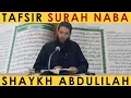 Download Lagu Surah Naba Tafsir | Shaykh Dr. Abdulilah Lahmami at DaaruSunnah