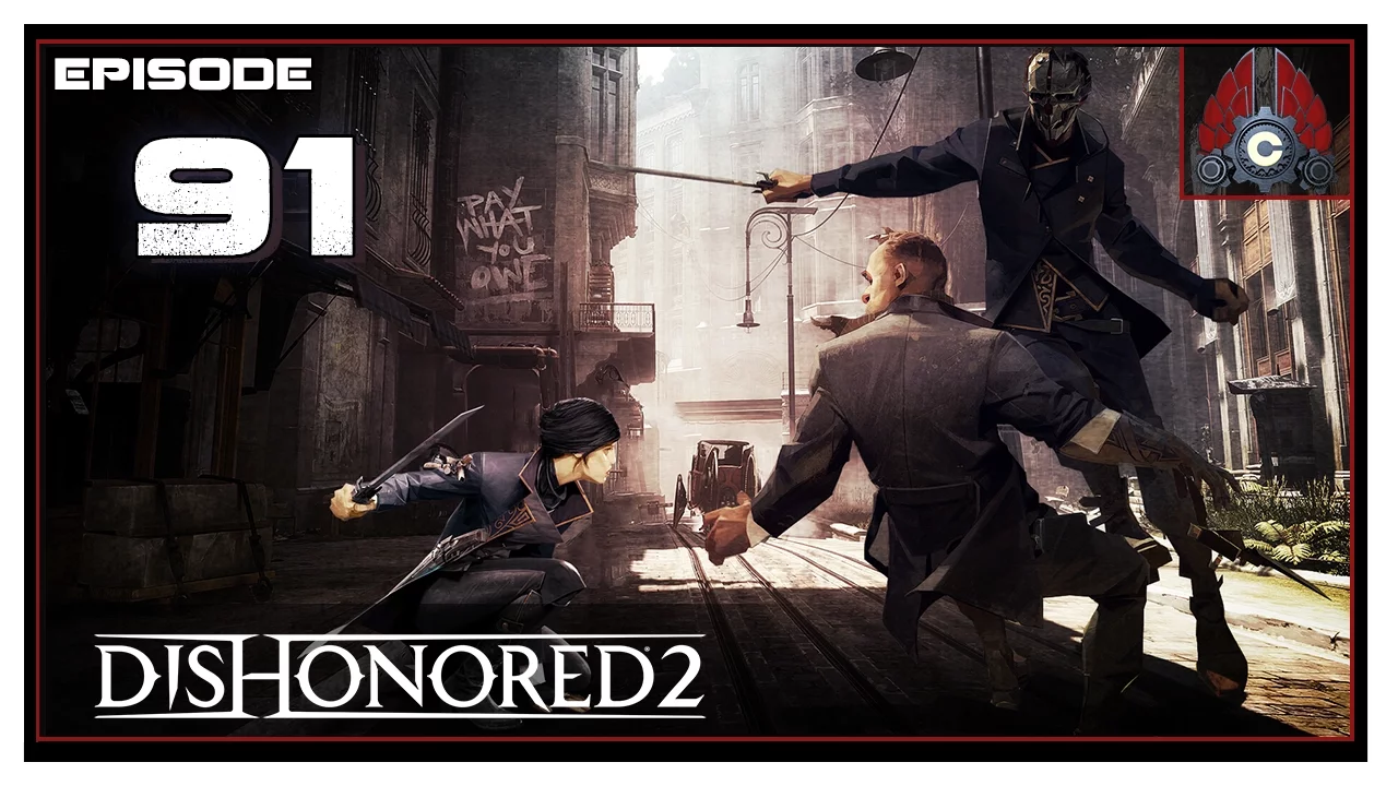 Let's Play Dishonored 2 (100%/No Kill/Ghost) With CohhCarnage - Episode 91