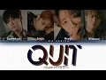 Download Lagu FTISLAND (FT아일랜드) - 'QUIT' (관둬) Lyrics (ColorCoded_Han/Rom/Eng)