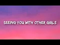 Download Lagu Natalie Jane - Seeing You With Other Girls (Lyrics)