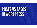 What is the Difference Between Posts vs Pages in WordPress