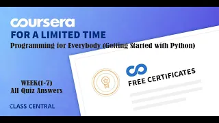 Programming for Everybody Getting Started with Python Week 1-7 All Quiz Answers