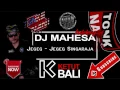 Lagu Dj Mahesa   Jegeg Jegeg Singaraja
