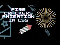 CSS Firecracker Animation Tutorial - Create Explosive Effects with CSS Wake Up with Inspiration