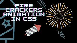 CSS Firecracker Animation Tutorial - Create Explosive Effects with CSS Wake Up with Inspiration