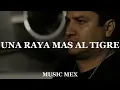 Una Raya Más Al Tigre-Julión Alvarez Ft Banda Elemental (Estreno)|Letra|Corridos 2022
