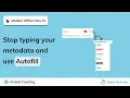 Quick Typing your Metadata in SharePoint Everyday Office
