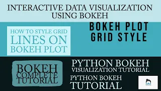 Python Bokeh Interactive Data Visualization Tutorial Bokeh Plot Line Styling Part 9