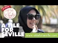 Download Lagu A TILE FOR SEVILLE CAMPAIGN BY DEWI SANDRA