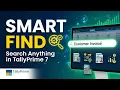 TallyPrime 7 New Feature 2026 Smart Find Explained Step by Step