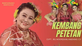 Download Kembang Petetan || Koesniah || Angklung MP3