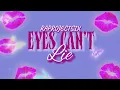 RAPROJECT SIX - EYES CAN'T LIE (Official Lyric Visualizer)