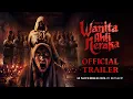 Download Lagu Official Trailer 1 - Wanita Ahli Neraka | Sedang Tayang di Bioskop