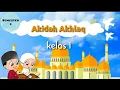 Download Lagu Akidah Akhlak Kelas 1 Kalimat Thayyibah Basmallah