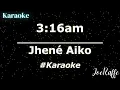 Jhene Aiko - 3 16am Karaoke