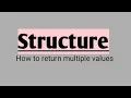 C How to return multiple values from function using Structure by Bhaskar