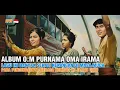 ALBUM OM PURNAMA OMA IRAMA 1969 YANG BANYAK DI RINDUKAN PENGGEMARNYA
