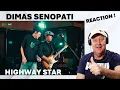 Lagu Dimas Senopati - Highway Star - Reaction