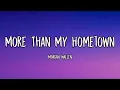 Morgan Wallen - More Than My Hometown (Lyrics)