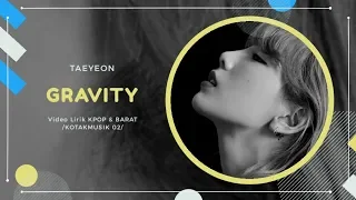 Download TAEYEON - 'GRAVITY' Easy Lyrics (SUB INDO) MP3