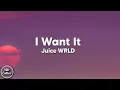Download Lagu Juice WRLD - I Want It (Lyrics)