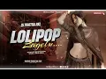 Lollypop Lagelu | Kamariya Kare Lapalop | Bhojpuri Trance Mix 2025 💥 DJ Pavitra x DJ Lucky