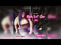 Sattin - Nah Let Go (Official Audio)