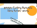 Belajar Coding Pemprograman Java Script dengan Aplikasi Grasshopper-Array 4a