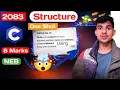 Structure in C Programming One Shot 2082 NEB Board Question SOLVED Class 12 NEB Computer