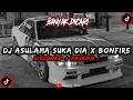 Download Lagu DJ Asulama Suka Dia X Bonfire  Slowed  Reverb🎧