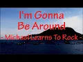 Download Lagu I'm Gonna Be Around - Michael Learns To Rock || MLTR || Lyrics