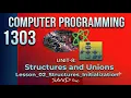 1303 Unit 08 Lesson 02 Structures Initialization
