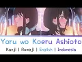 Download Lagu Yoru wo Koeru Ashioto ~ Mitei no Hanashi [English \u0026 Indonesia Lyrics] Peach Boy Riverside Ending