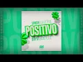 Positivo - Simon La Letra (Dayvi Bootleg)