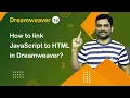 How to link JavaScript to HTML in Dreamweaver - Dreamweaver Tutorial 16