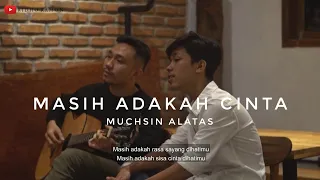  revoramonterbaru masih adakah cinta muchsin alatas cover by revo ramon with lirics