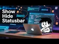 How to Show Hide Statusbar in VSCode IDE