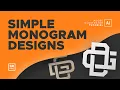 How to Create a Simple Monogram Adobe Illustrator Tutorial