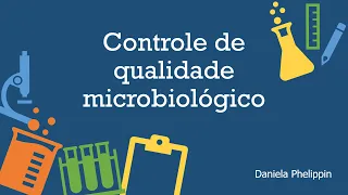 23. Roteiro 23. Controle de Qualidade Microbiológico