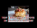Top 5 Breakfast Spots in Chandler and Gilbert Arizona