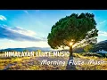 Download Lagu Morning Flute Music | Himalayan Flute Music | Meditation Music | (बाँसुरी) Aparmita Ep. 54